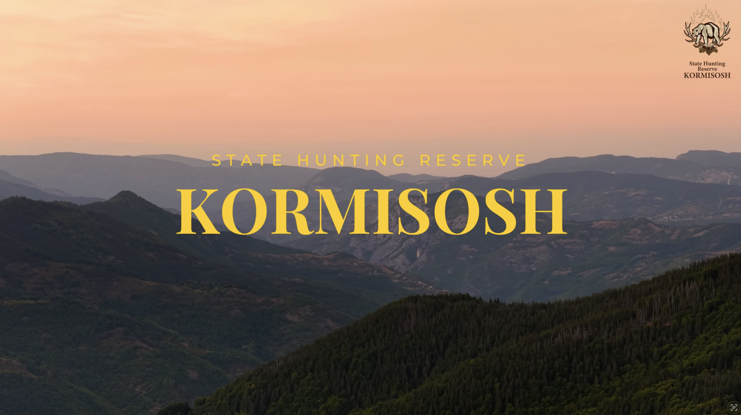 Kormisosh – State Hunting Ground